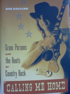 Author Bob Kealing's Book on Gram Parsons