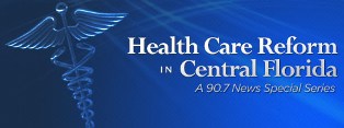 Health Care Reform in Central Florida